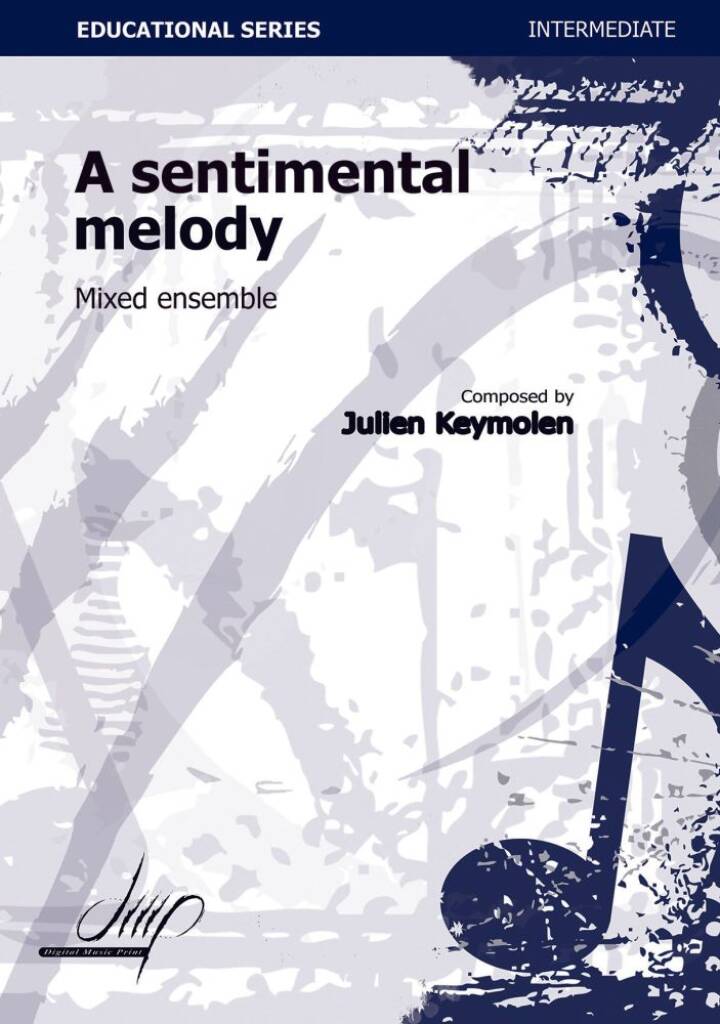 A Sentimental Melody
