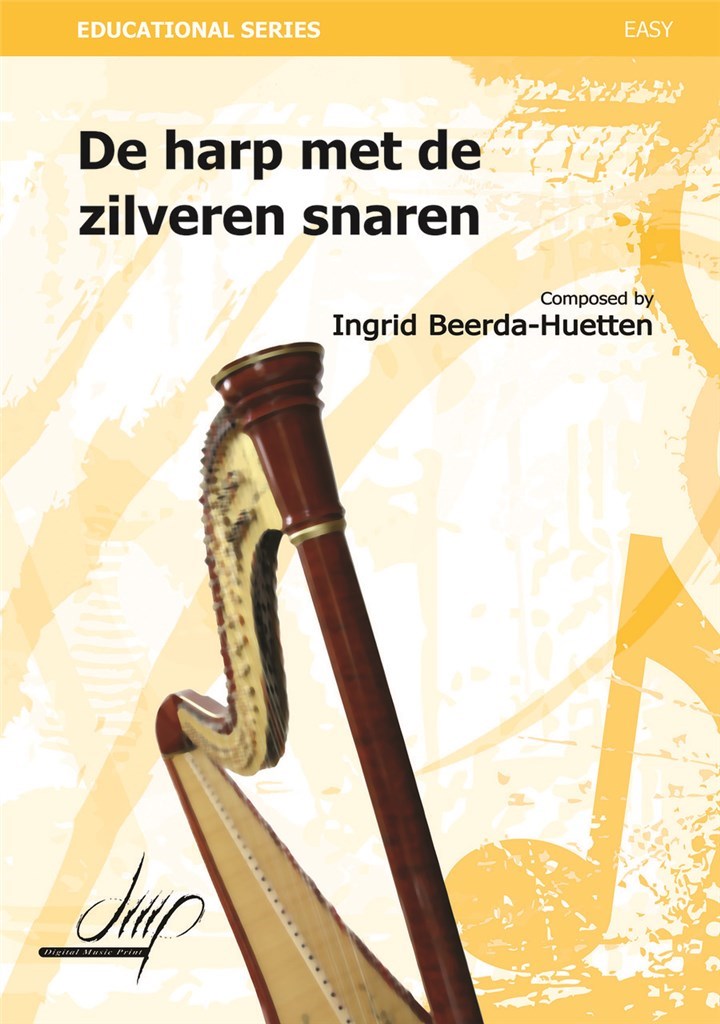 De Harp Met De Zilveren Snaren