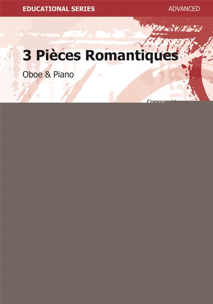 Trois Pièces Romantiques