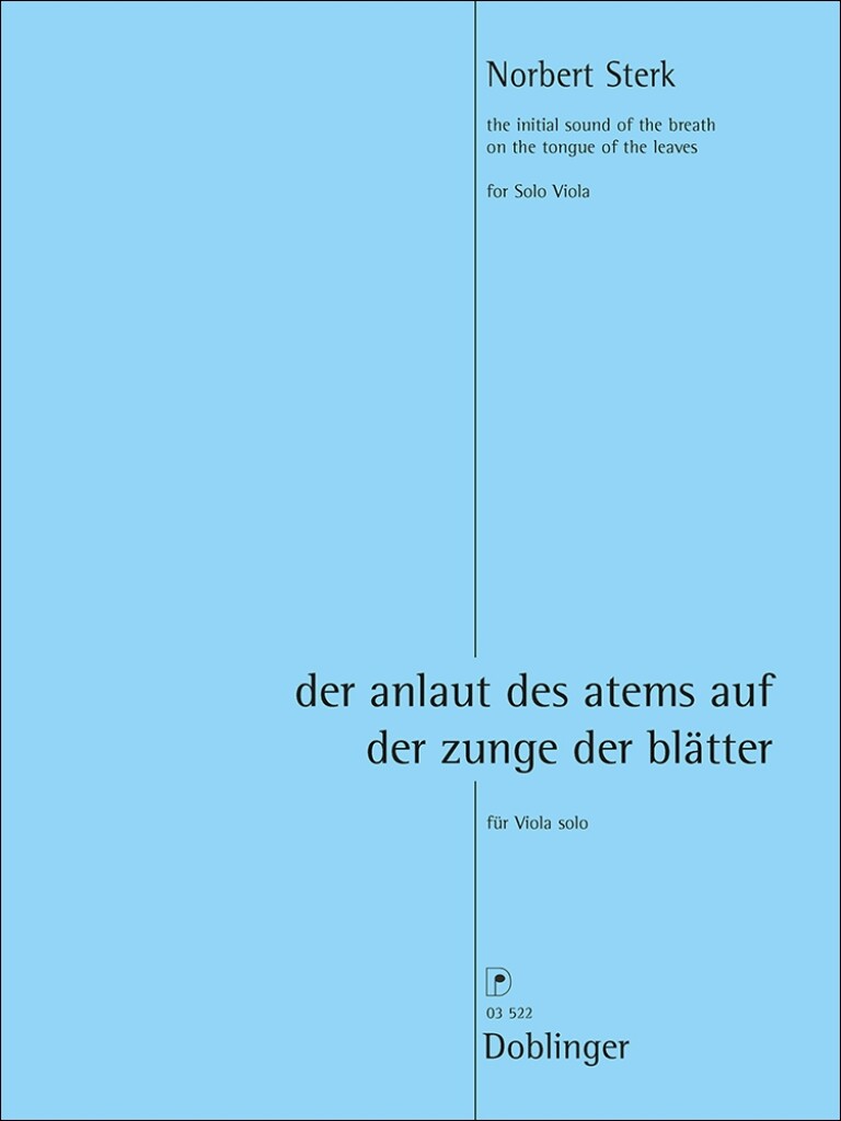 Der Anlaut des Atems Auf der Zunge der Blätter
