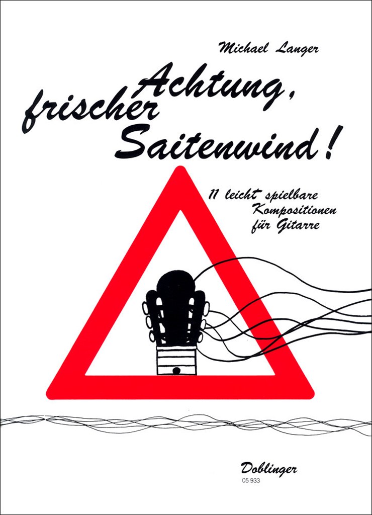 Achtung Frischer Saitenwind