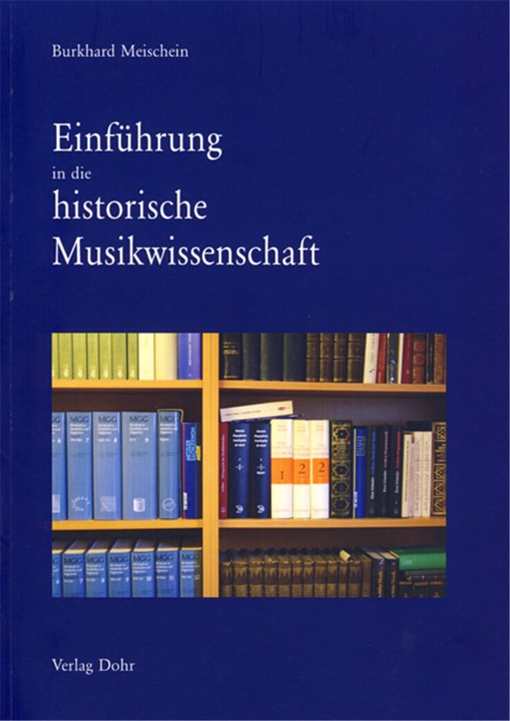 Einführung In Die Historische Musikwissenschaft