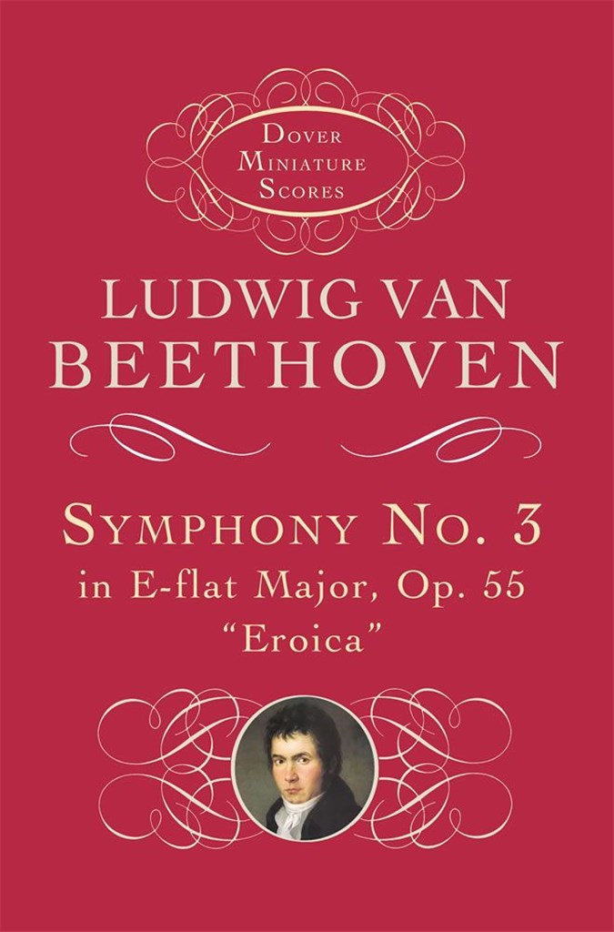 Symphony No.3 In E-Flat Op.55 'Eroica'