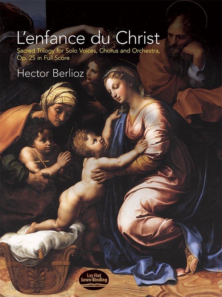 L'Enfance Du Christ, Op. 25: Sacred Trilogy