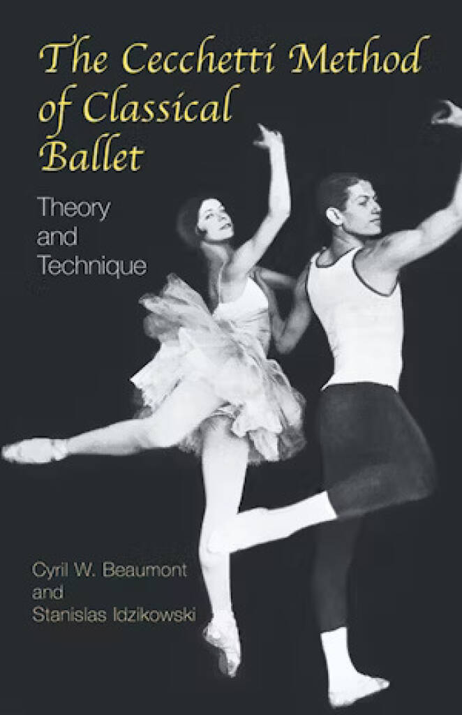 The Cecchetti Method Of Classical Ballet