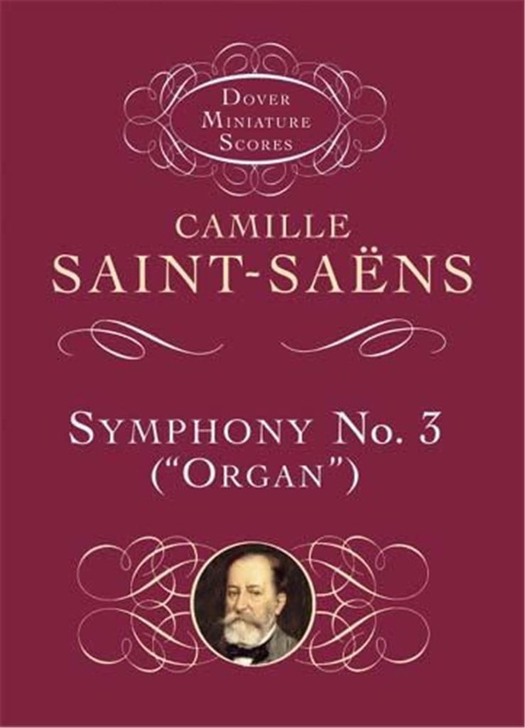 Symphony No.3 In D Minor 'Organ' Op.78