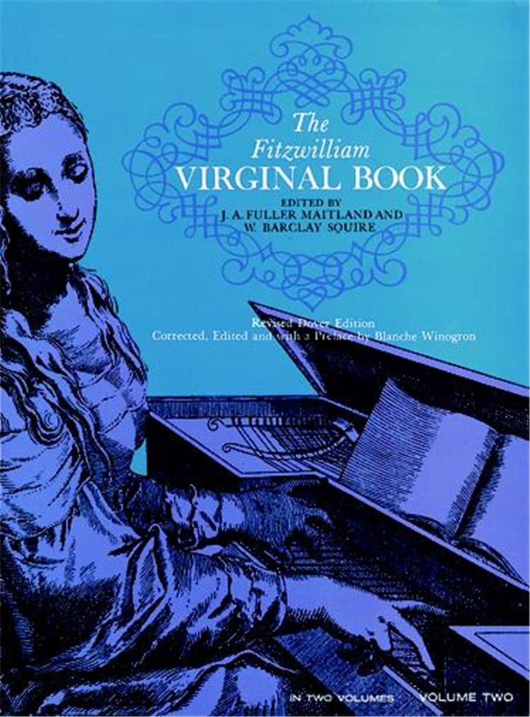Fitzwilliam Virginal Book Vol.2(Maitland-Squire)