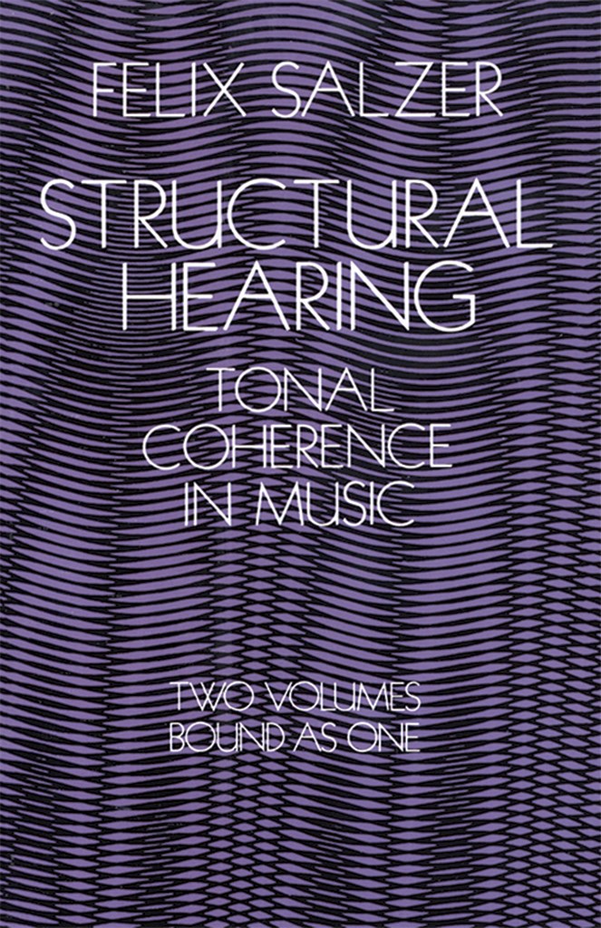 Structural Hearing : Tonal Coherence In Music