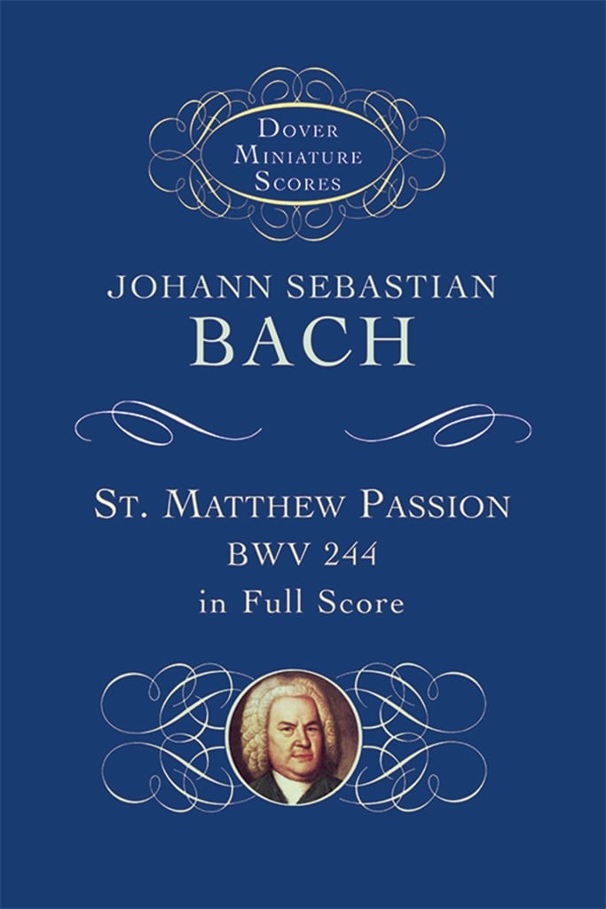 Passione Secondo Matteo Bwv 232