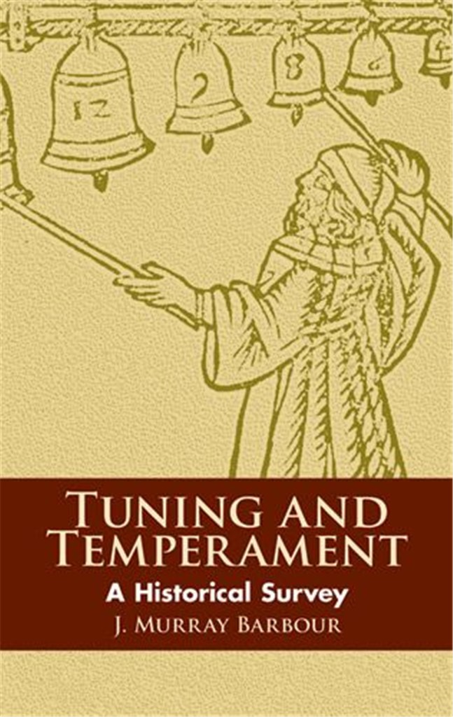Tunnig And Tgemperament: A Historical Survey