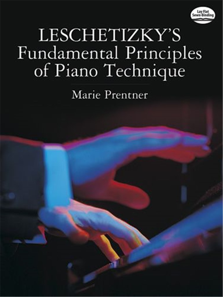 Leschetizky's Fundamental Principles Of Piano