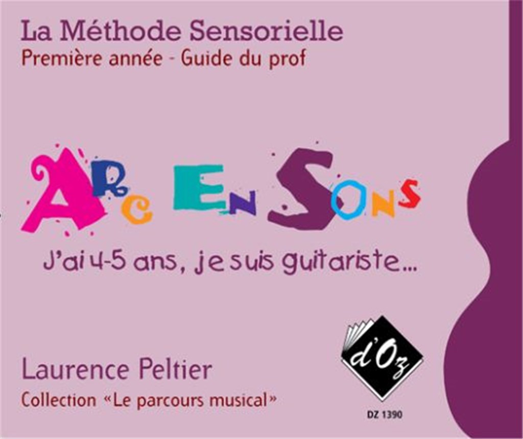 La méthode sensorielle, 1ère année, Guide du prof