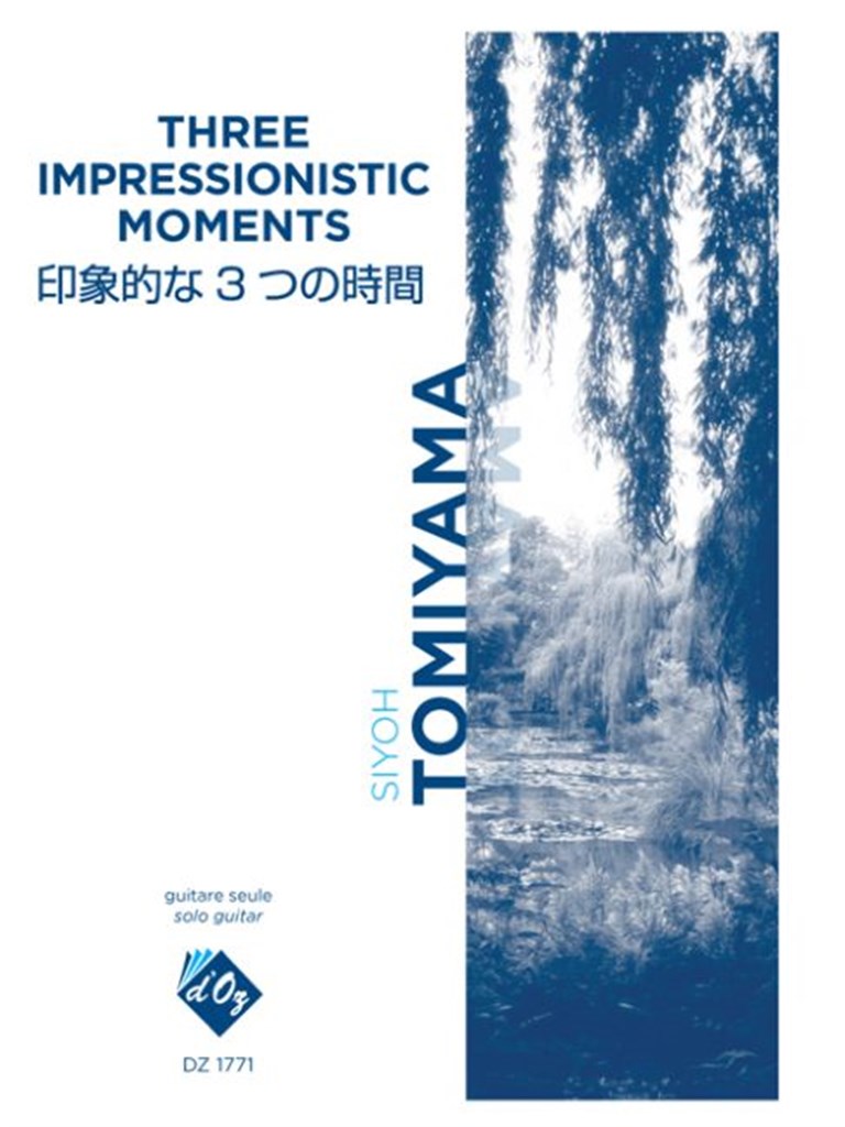 Three Impressionistic Moments