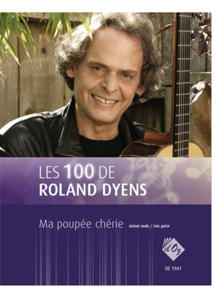 Les 100 de Roland Dyens - Ma poupée chérie