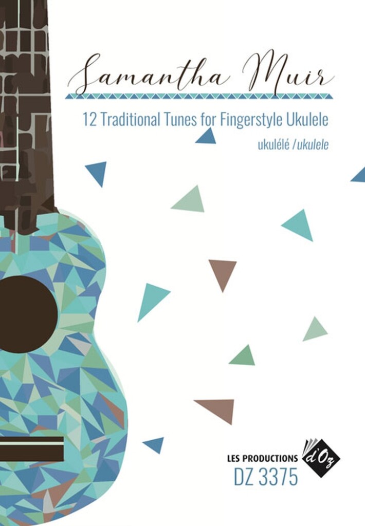 12 Traditional Tunes For Fingerstyle Ukulele