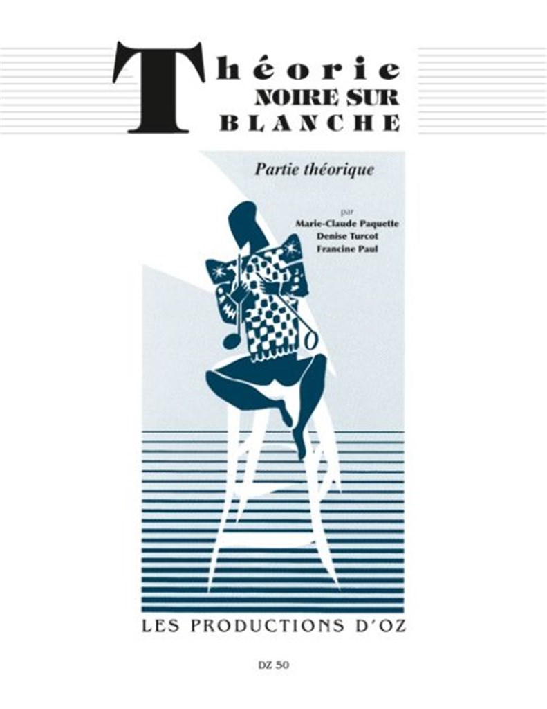 Théorie noire sur blanche, partie théorie