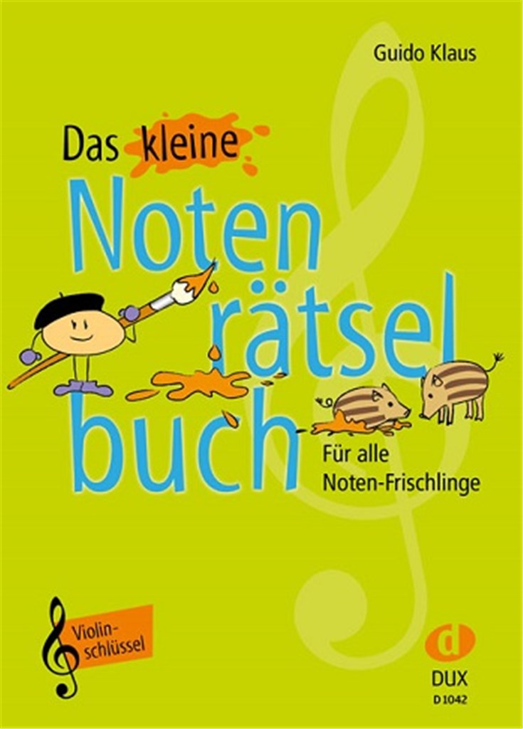 Das kleine Notenrätselbuch