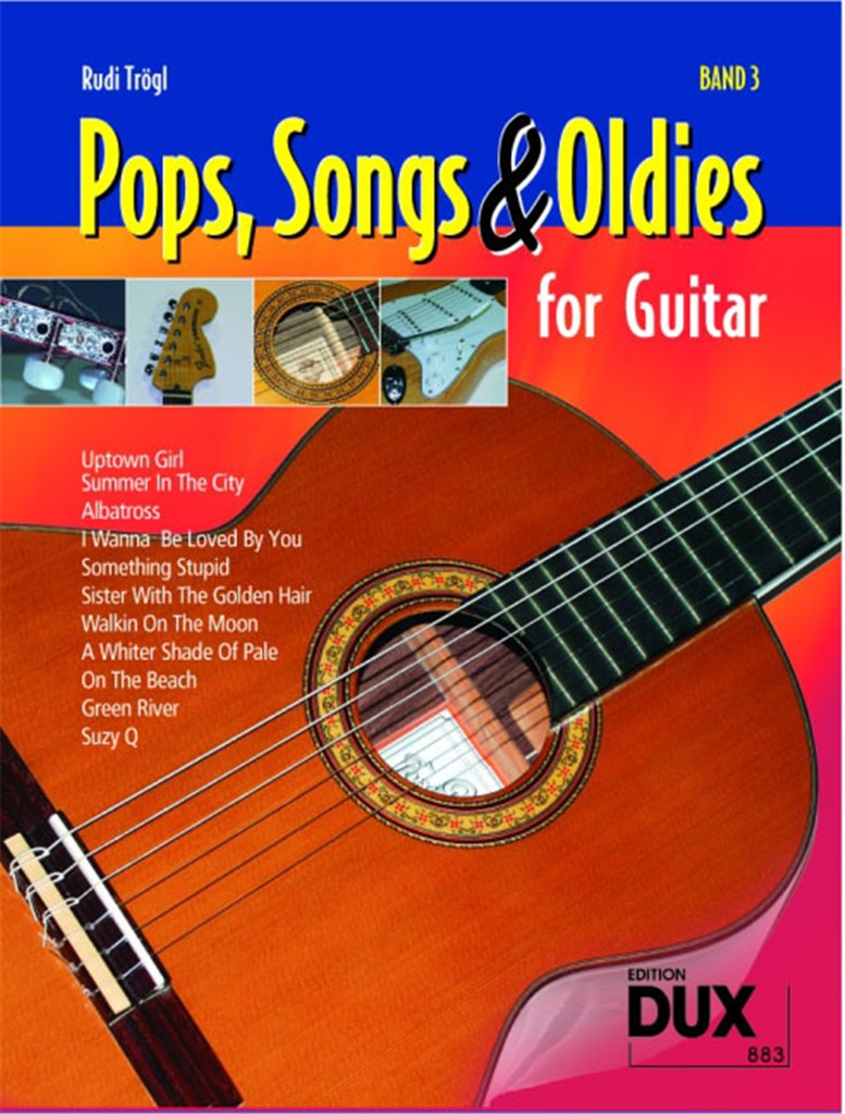 Pops, Songs & Oldies for Guitar 3