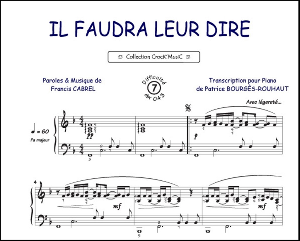 Il faudra leur dire