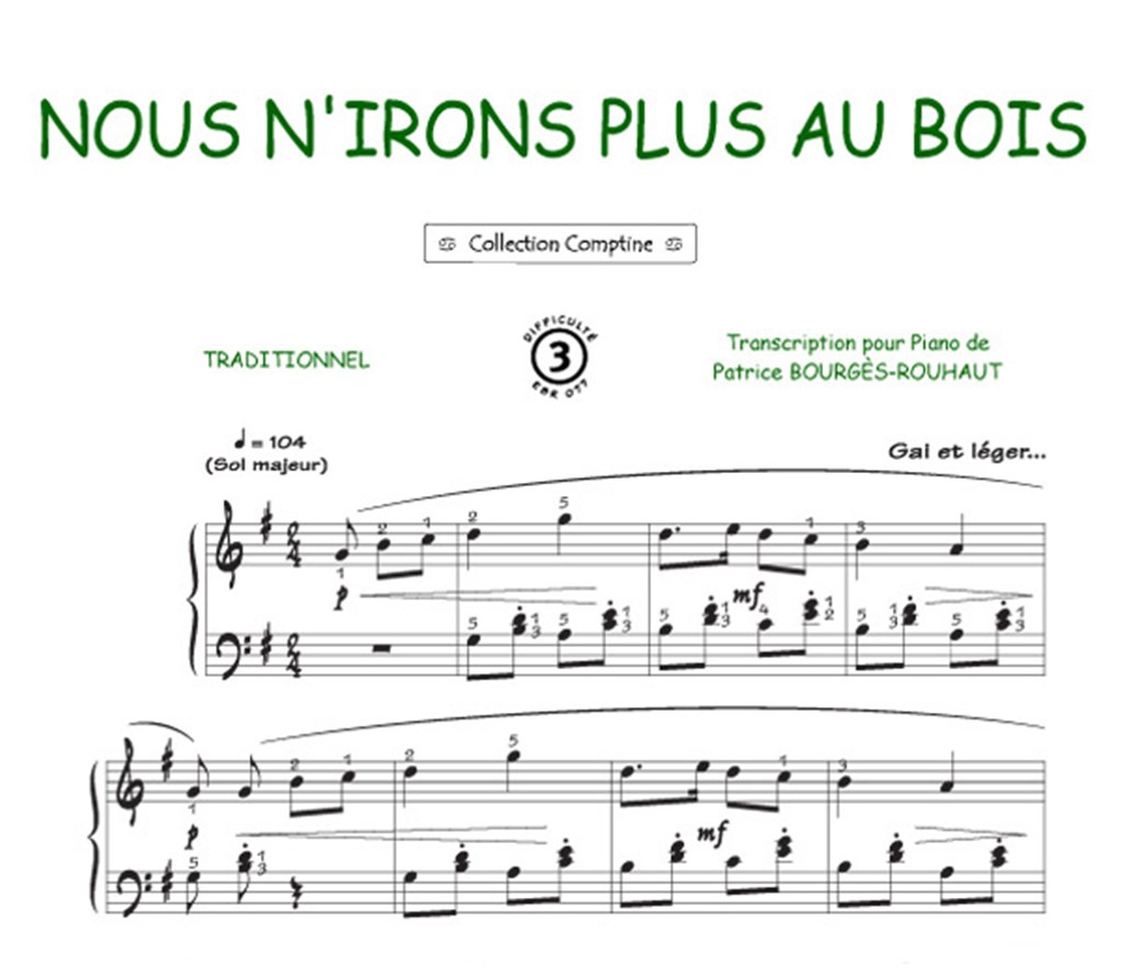 Nous n'irons plus au bois