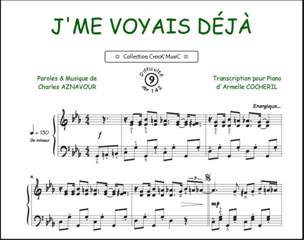 Je m'voyais déjà