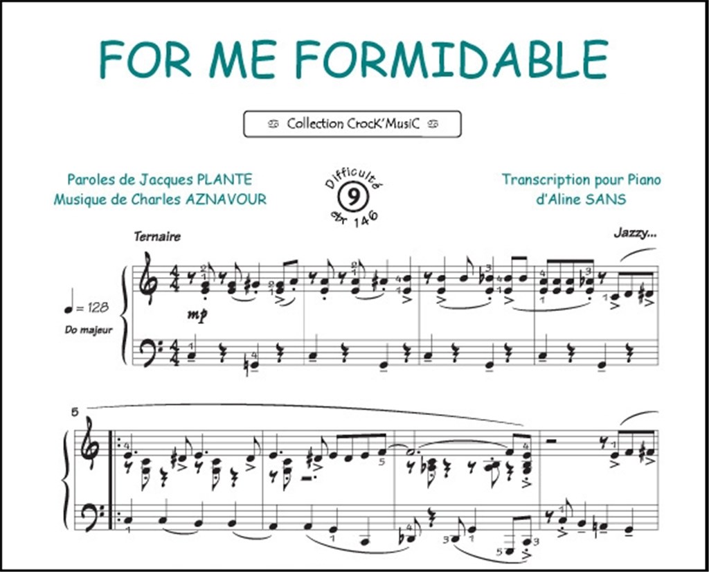 For me formidable