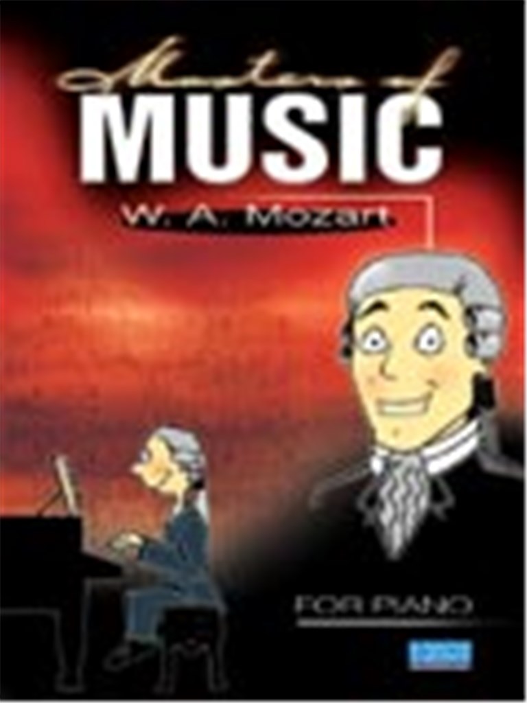 Masters Of Music - W.A. Mozart