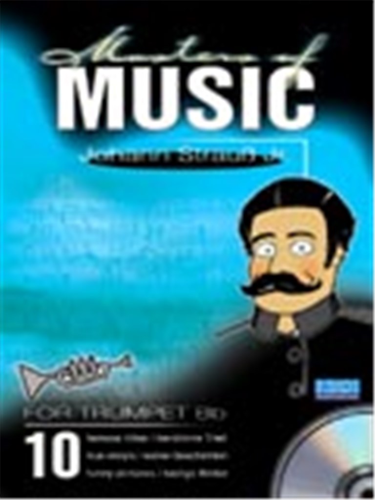 Masters Of Music - Johann Strauss jun.