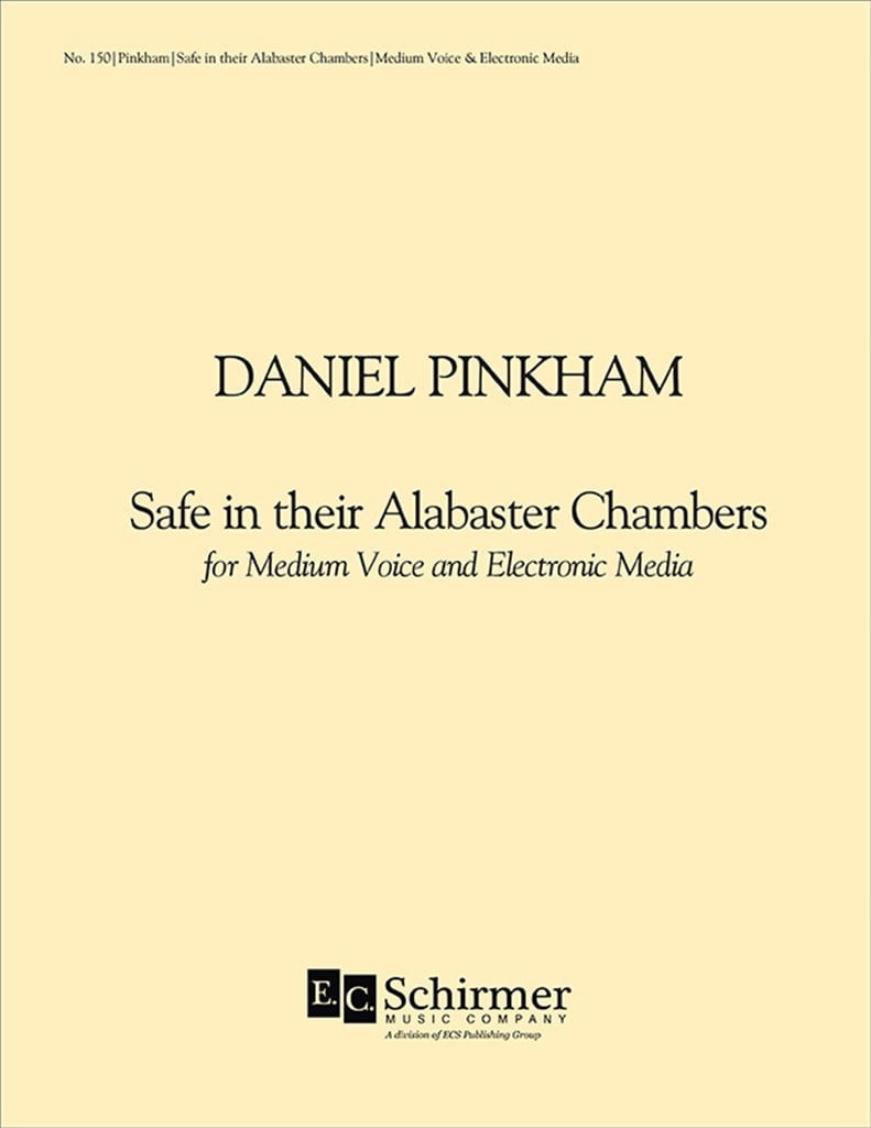 Safe in Their Alabaster Chambers