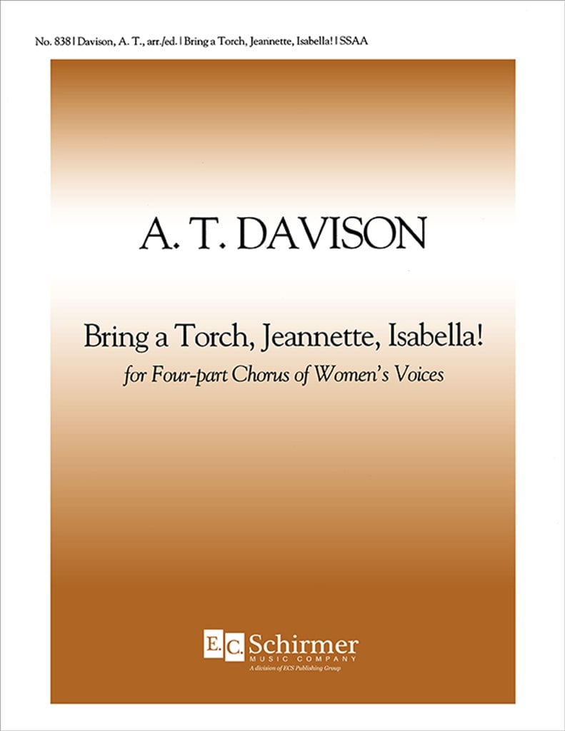 Bring a Torch, Jeannette, Isabella!