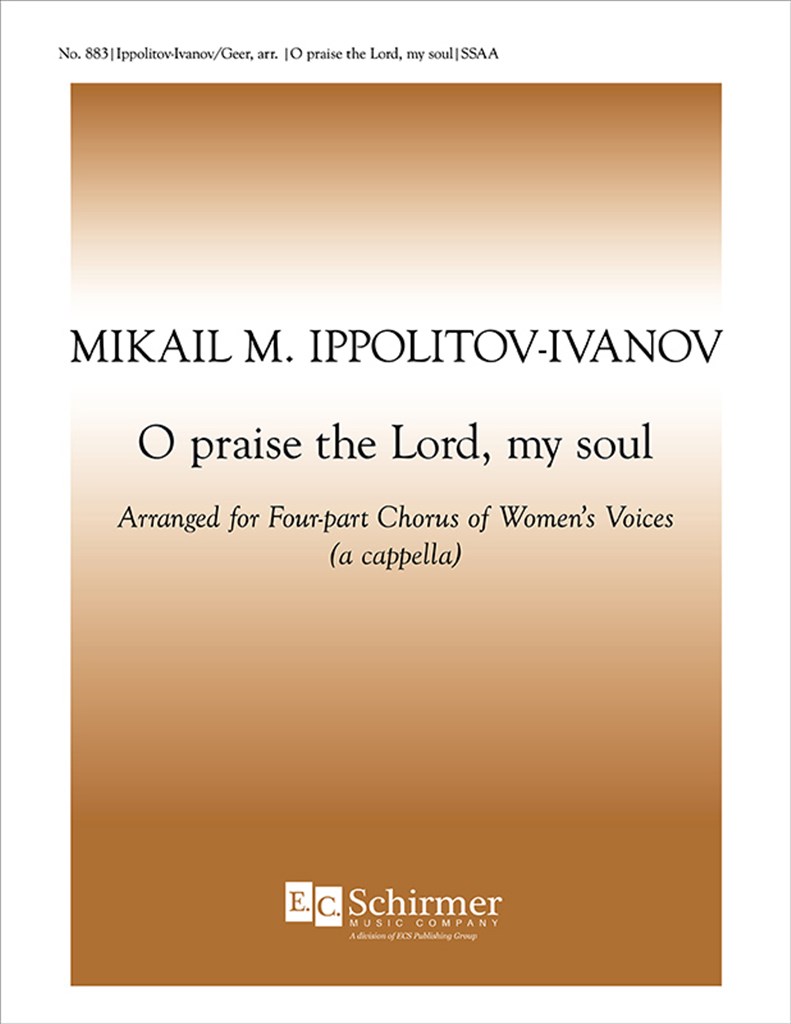 O Praise the Lord, My Soul