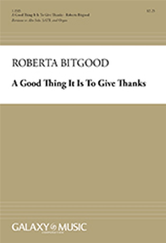 A Good Thing It Is To Give Thanks