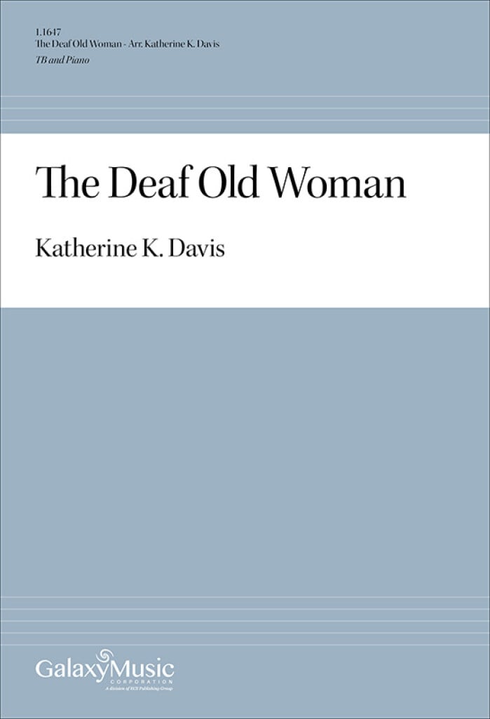 The Deaf Old Woman