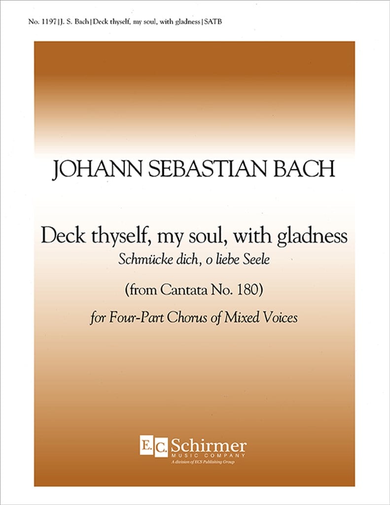 Cantata 180: Deck Thyself, My Soul, With Gladness