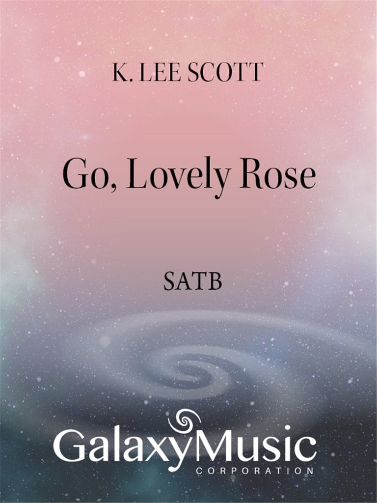 Go, Lovely Rose