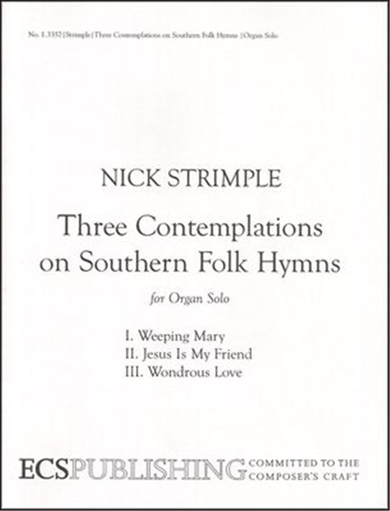 Three Contemplations on Southern Folk Hymns