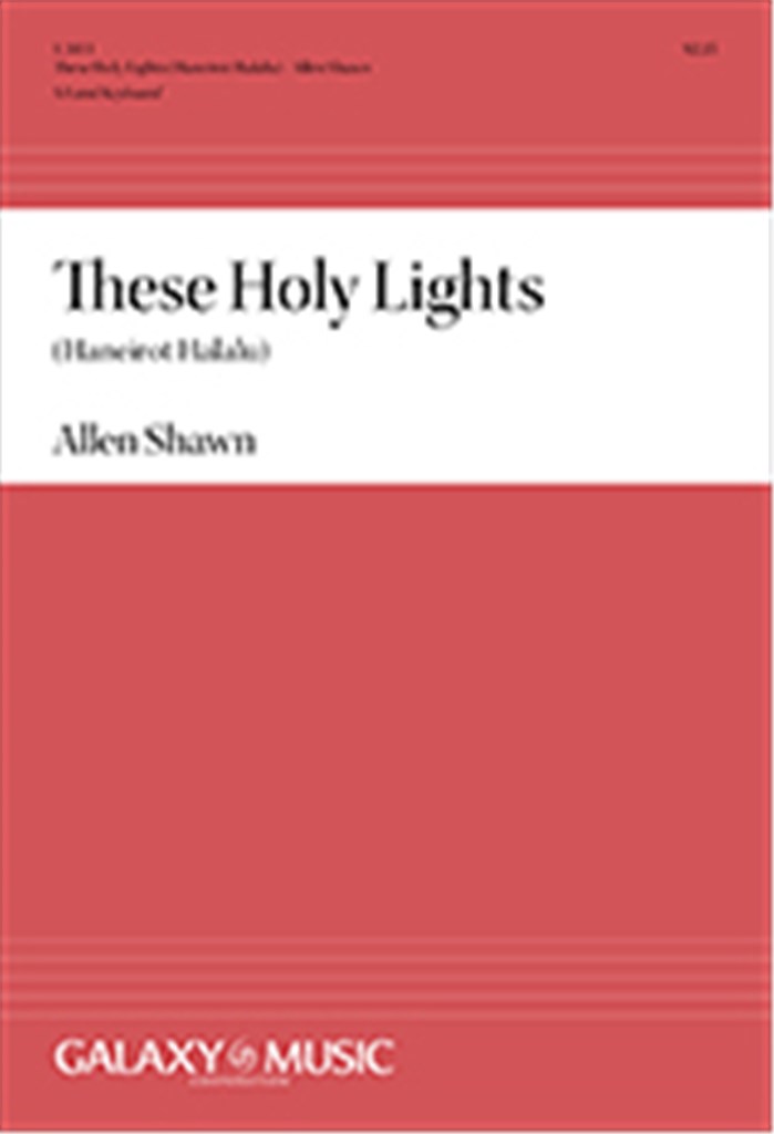 These Holy Lights (Haneirot Halalu)