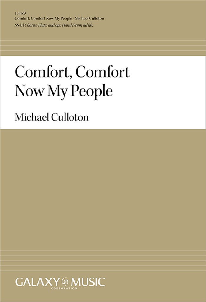 Comfort, Comfort Now My People