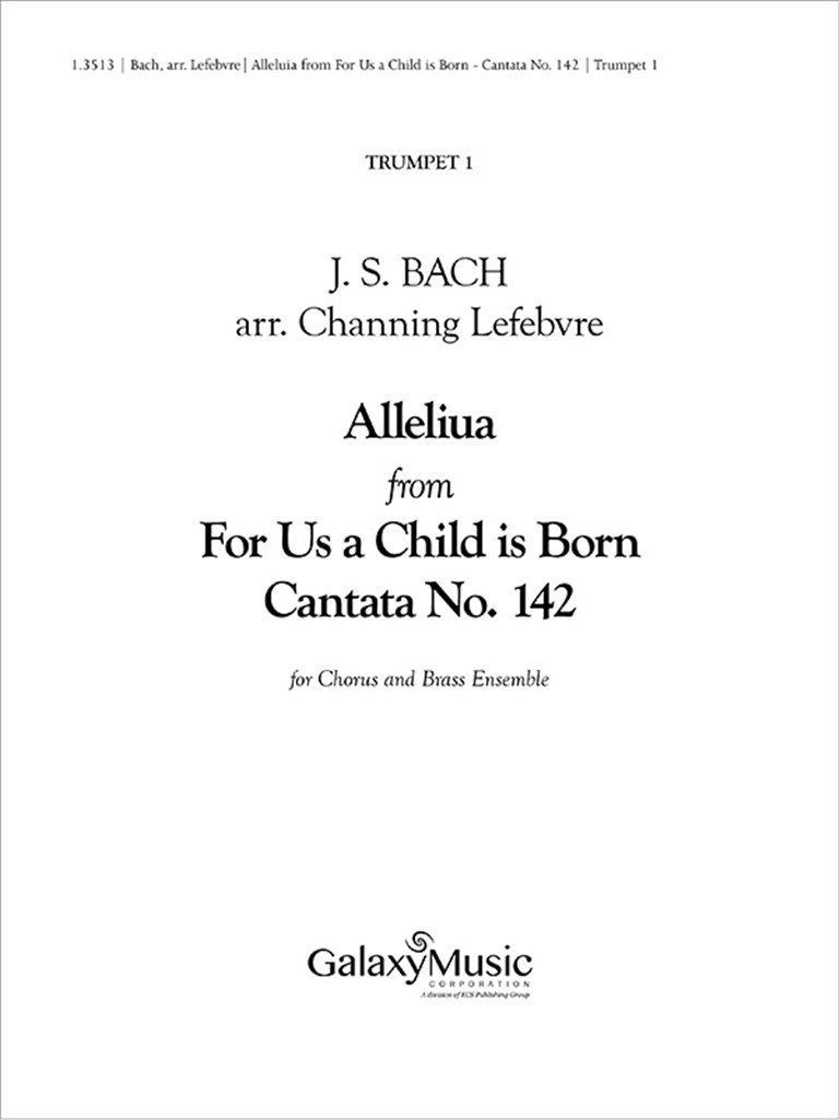 Alleluia from For Us a Child is Born - Brass Ens.