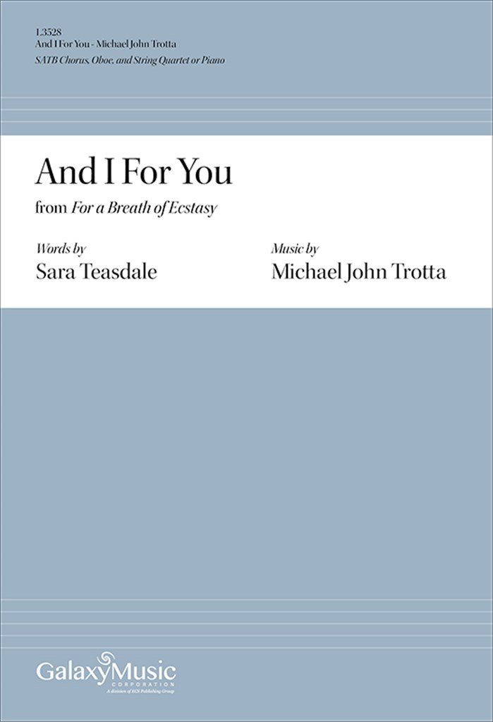 And I For You from For a Breath of Ecstasy