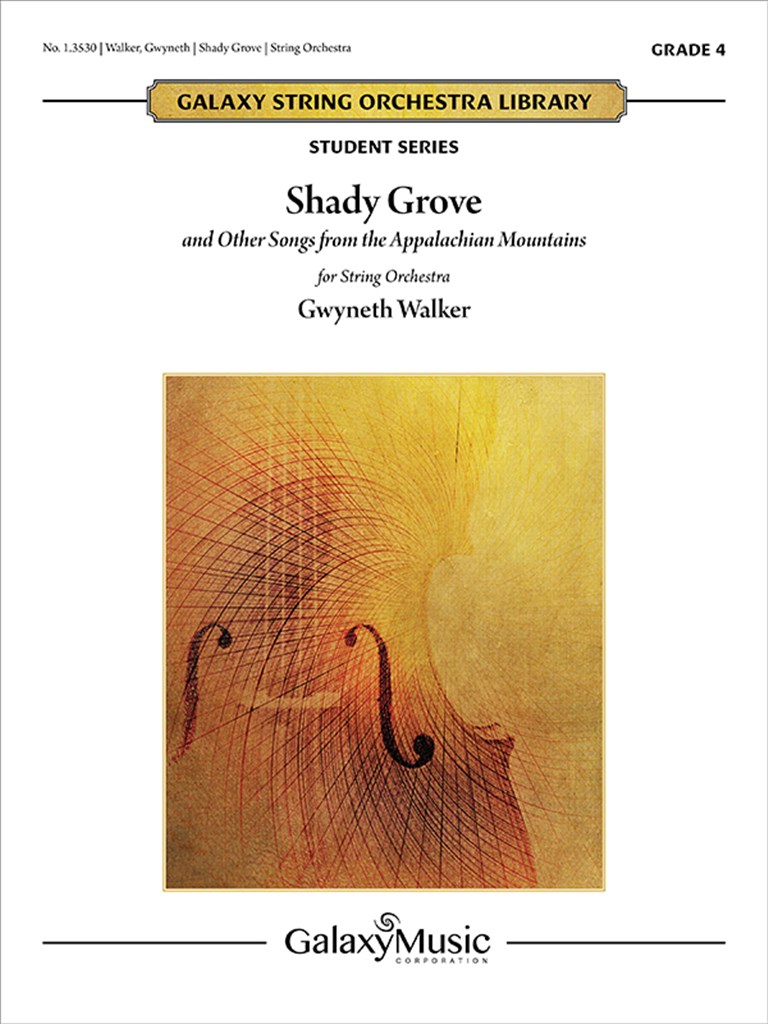 Shady Grove: and Other Songs