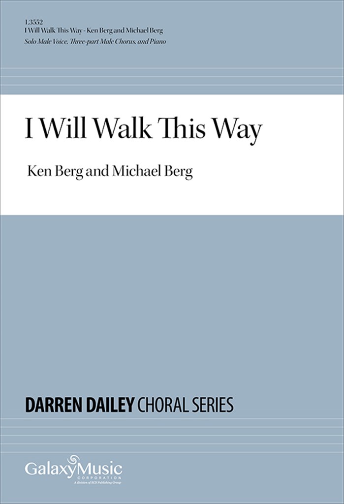 I Will Walk This Way