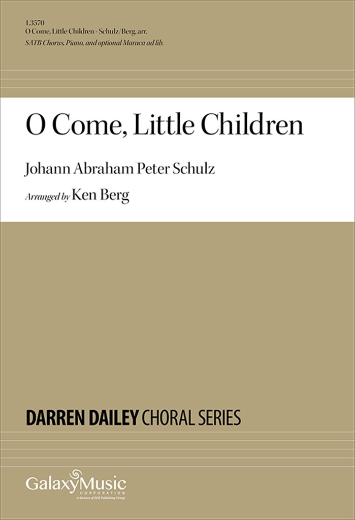O Come, Little Children