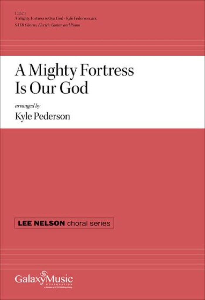 A Mighty Fortress Is Our God