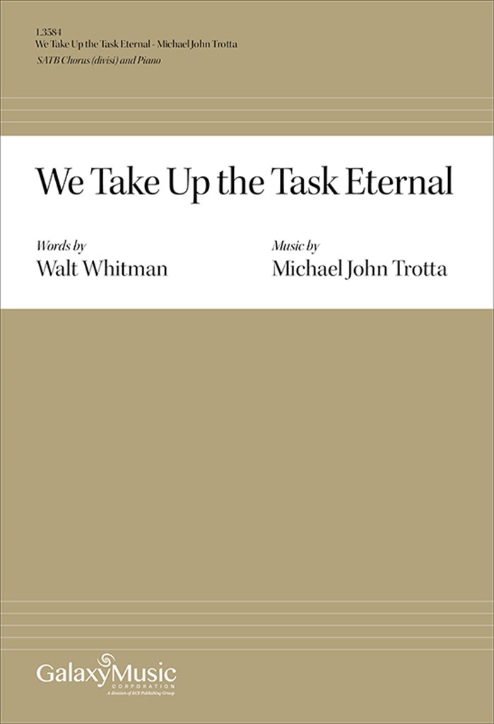 We Take Up the Task Eternal