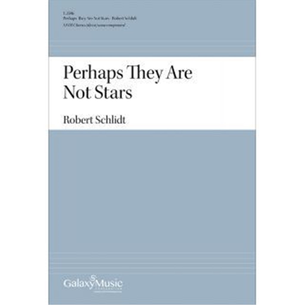 Perhaps They Are Not Stars