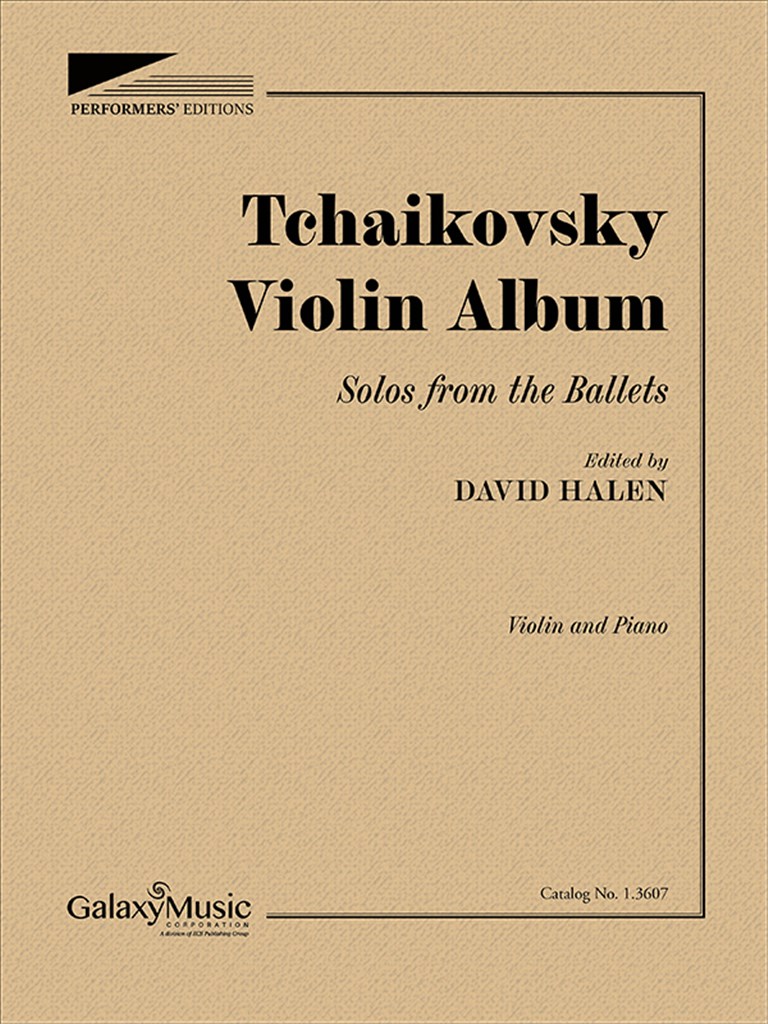 Tchaikovsky Violin Album: Solos from the Ballets