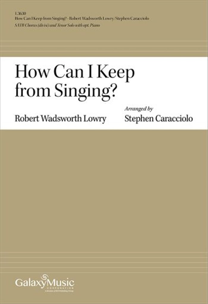 How Can I Keep from Singing?