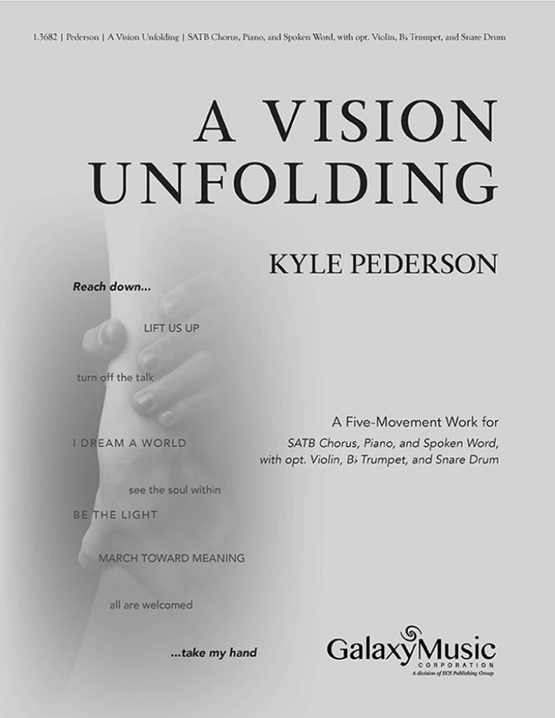 A Vision Unfolding: A Five-Movement Work