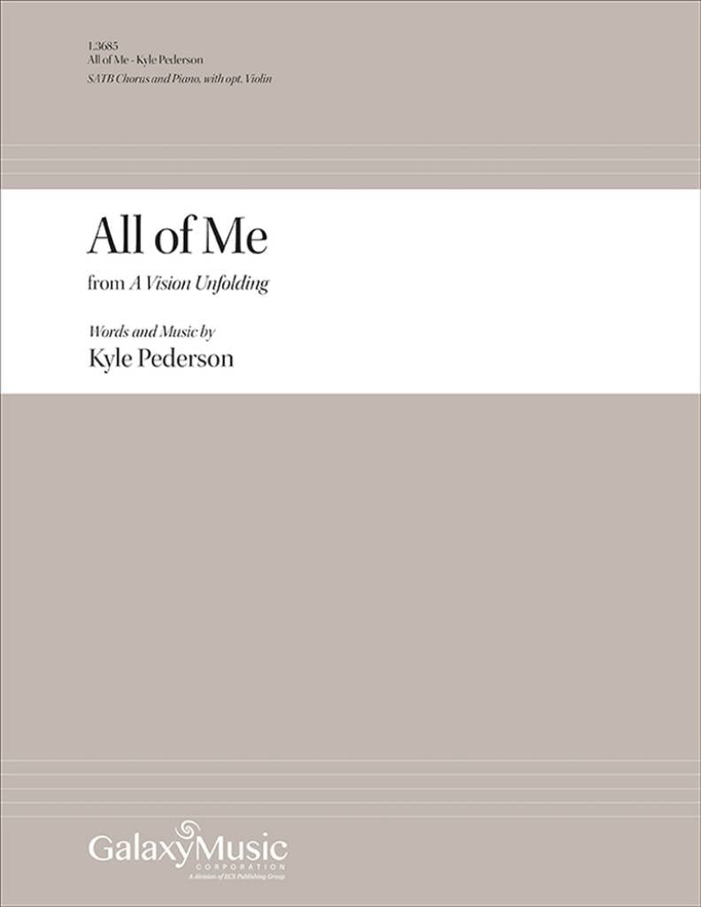 All of Me: from A Vision Unfolding